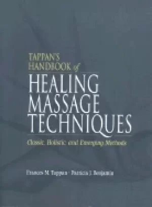 Image of tappans handbook of healing massage techniques classic holistic and emergin