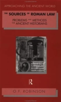 Image of The Sources of Roman Law by O. F. Robinson Book