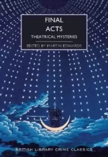 Image of Final Acts : Theatrical Mysteries