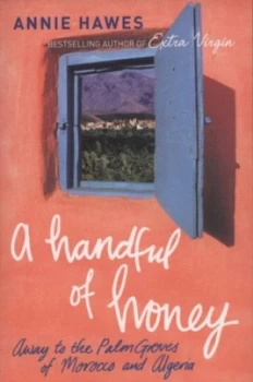 Image of A Handful of Honey by Annie Hawes Paperback