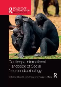 Image of Routledge International Handbook of Social Neuroendocrinology