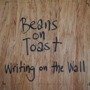 image of Beans On Toast - Writing On The Wall CD