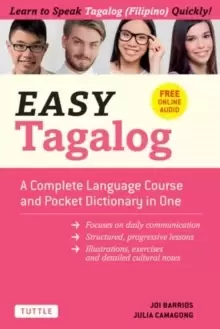 Image of Easy Tagalog : A Complete Language Course and Pocket Dictionary in One! (Free Companion Online Audio)