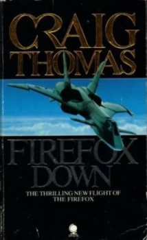 Image of Firefox down by Craig Thomas Book