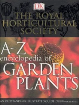 Image of The Royal Horticultural Society A-Z Encyclopedia of Garden Plants by Christopher Brickell Hardback