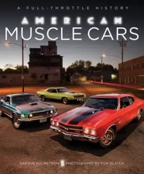 Image of American muscle cars by Darwin Holmstrom