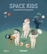Image of space kids an introduction for young explorers