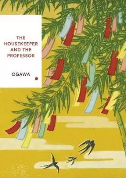 Image of The Housekeeper and the Professor (Vintage Classics by Yoko Ogawa