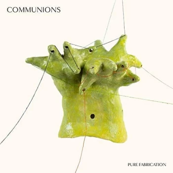 Image of Communions - Pure Fabrication Vinyl