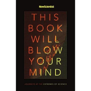 Image of This Book Will Blow Your Mind Paperback / softback 2018