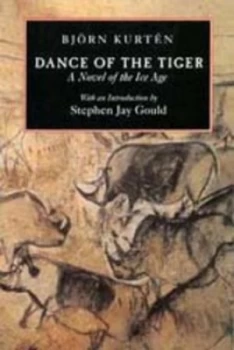 Image of Dance of the Tiger by Bjorn Kurten Book