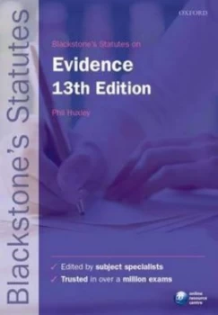 Image of Blackstones Statutes on Evidence by Phil Huxley Paperback