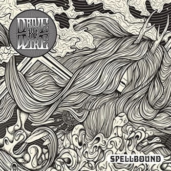 Image of Drive By Wire - Spellbound CD