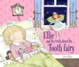 Image of ellie and the truth about the tooth fairy