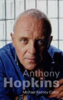 Image of Anthony Hopkins by Michael Feeney Callan Hardback