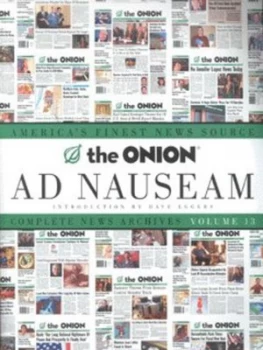 Image of The Onion Ad Nauseam Vol. 13 by Robert Spiegel Book