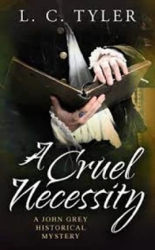 Image of A cruel necessity by L.C. Tyler