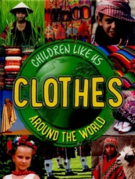 Image of Clothes around the World by Moira Butterfield Hardback