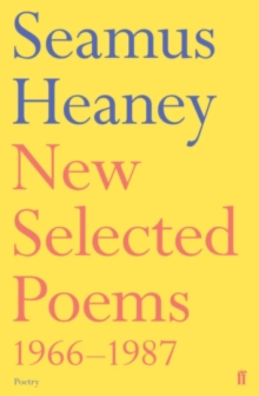 Image of New Selected Poems 1966-1987 by Seamus Heaney Paperback