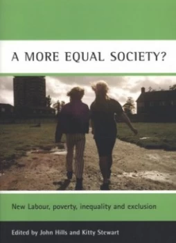 Image of A More Equal Society by John Hills Book