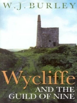 Image of Wycliffe and the Guild of Nine by W.J. Burley Hardback