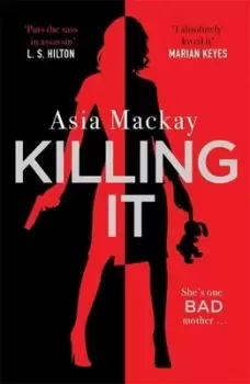 Image of Killing it by Asia Mackay