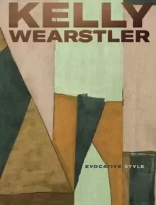 Image of Kelly Wearstler : Evocative Style