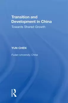 Image of Transition and Development in ChinaTowards Shared Growth
