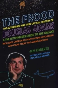 Image of The Frood by Jem Roberts Hardback