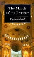 Image of mantle of the prophet religion and politics in iran