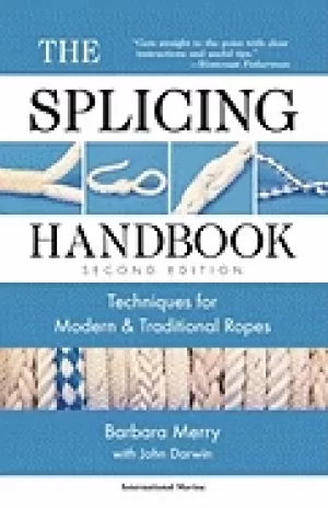 Image of splicing handbook techniques for modern and traditional ropes second editio