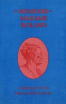 Image of Memoirs of Madame Roland Paperback
