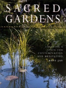 Image of Sacred Gardens by Roni Jay Hardback