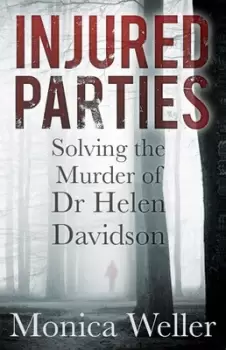 Image of Injured parties by Monica Weller