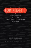 Image of euripides ii andromache hecuba the suppliant women electra