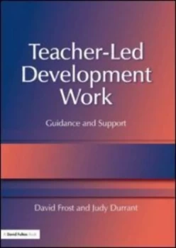 Image of Teacher-Led Development Work by David Frost Paperback
