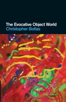 Image of The Evocative Object World