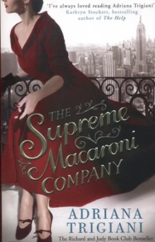 Image of The Supreme Macaroni Company by Adriana Trigiani Paperback