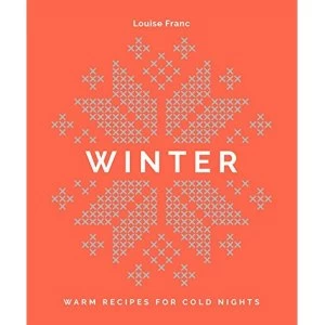 Image of Winter Warm recipes for cold nights Hardback 2018