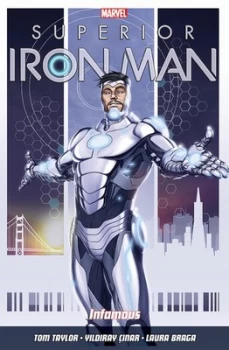 Image of Superior Iron Man. Infamous by Tom Taylor Book