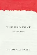 Image of red zone a love story