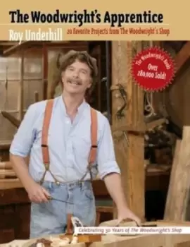 Image of The Woodwright's Apprentice - Roy Underhill - Paperback - Used
