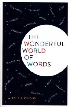 Image of The wonderful world of words by Mitchell Symons