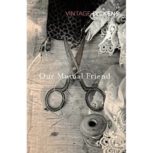 Image of Our Mutual Friend by Charles Dickens (Paperback, 2011)