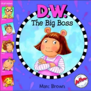 Image of DW the big boss by Marc Brown
