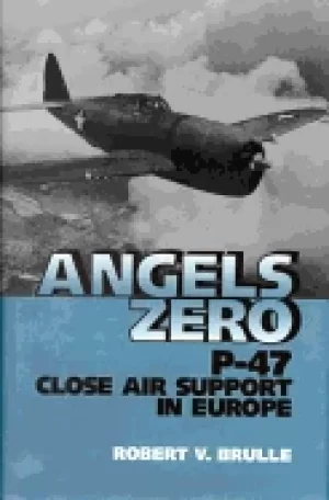 Image of angels zero p 47 close air support in europe