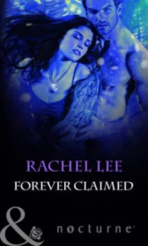 Image of Forever Claimed by Rachel Lee Book