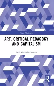 Image of Art, Critical Pedagogy and Capitalism
