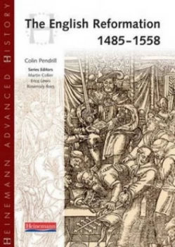 Image of The English Reformation by Colin Pendrill Paperback