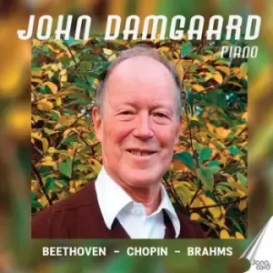 Image of John Damgaard Beethoven/Chopin/Brahms by Ludwig van Beethoven CD Album